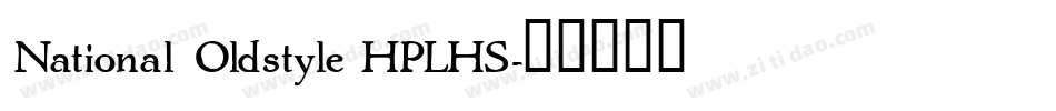 National Oldstyle HPLHS字体转换